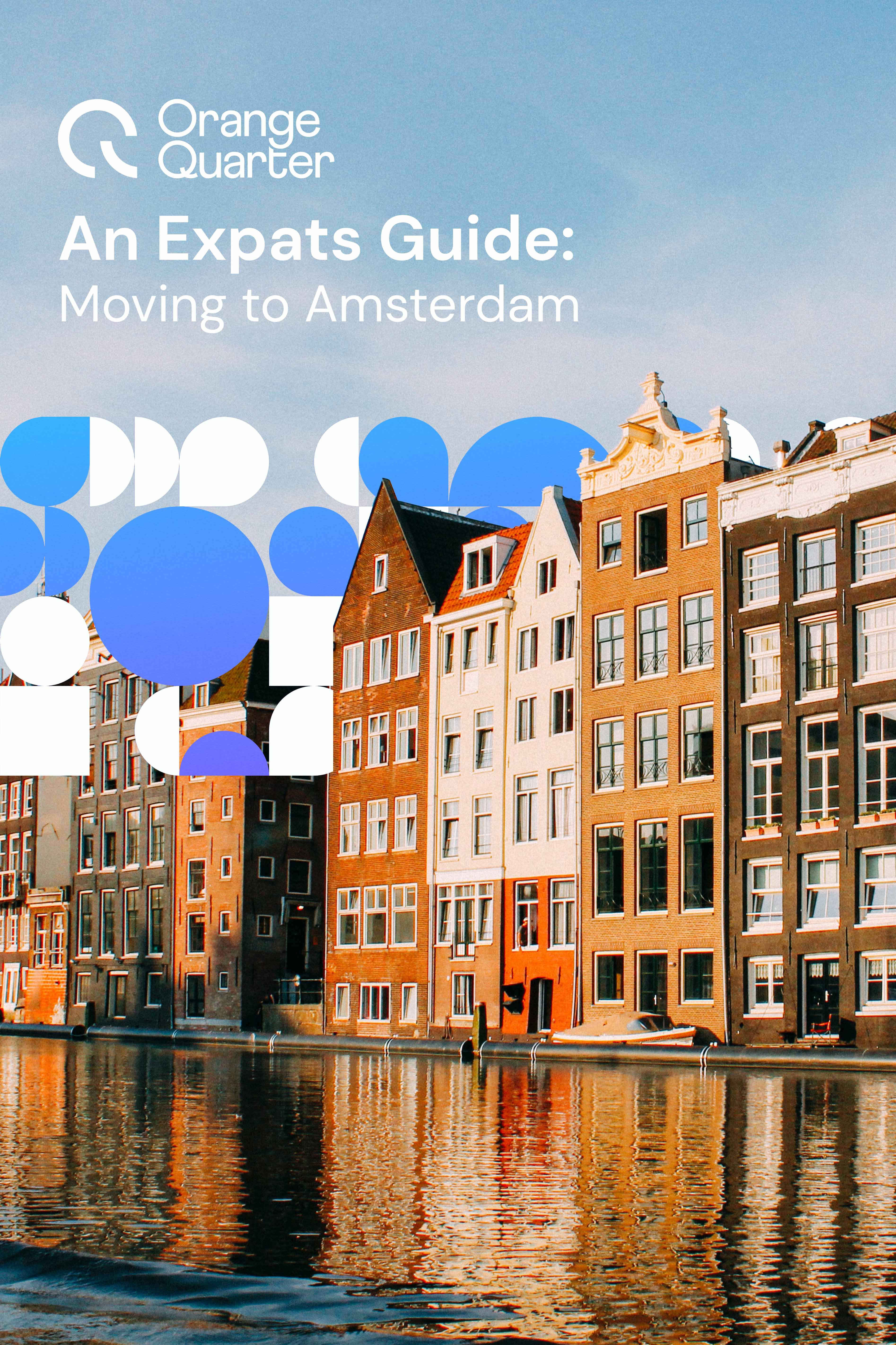 icon of An Expats Guide: Moving to Amsterdam